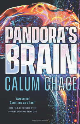 Pandora's Brain book cover author Calum Chace.